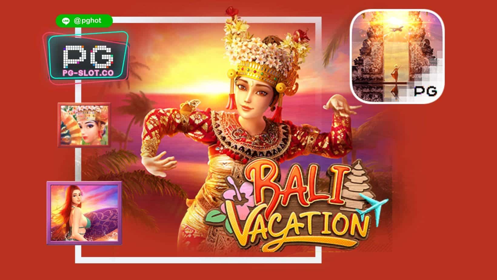 ทดลองเล่นสล็อต Bali Vacation